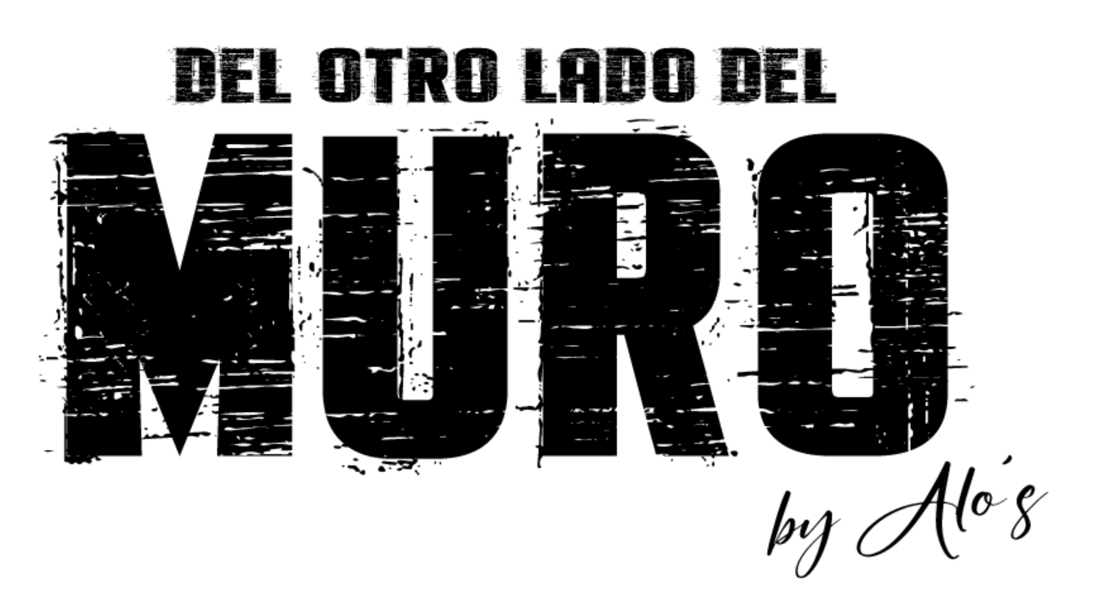 Del Otro Lado del MURO